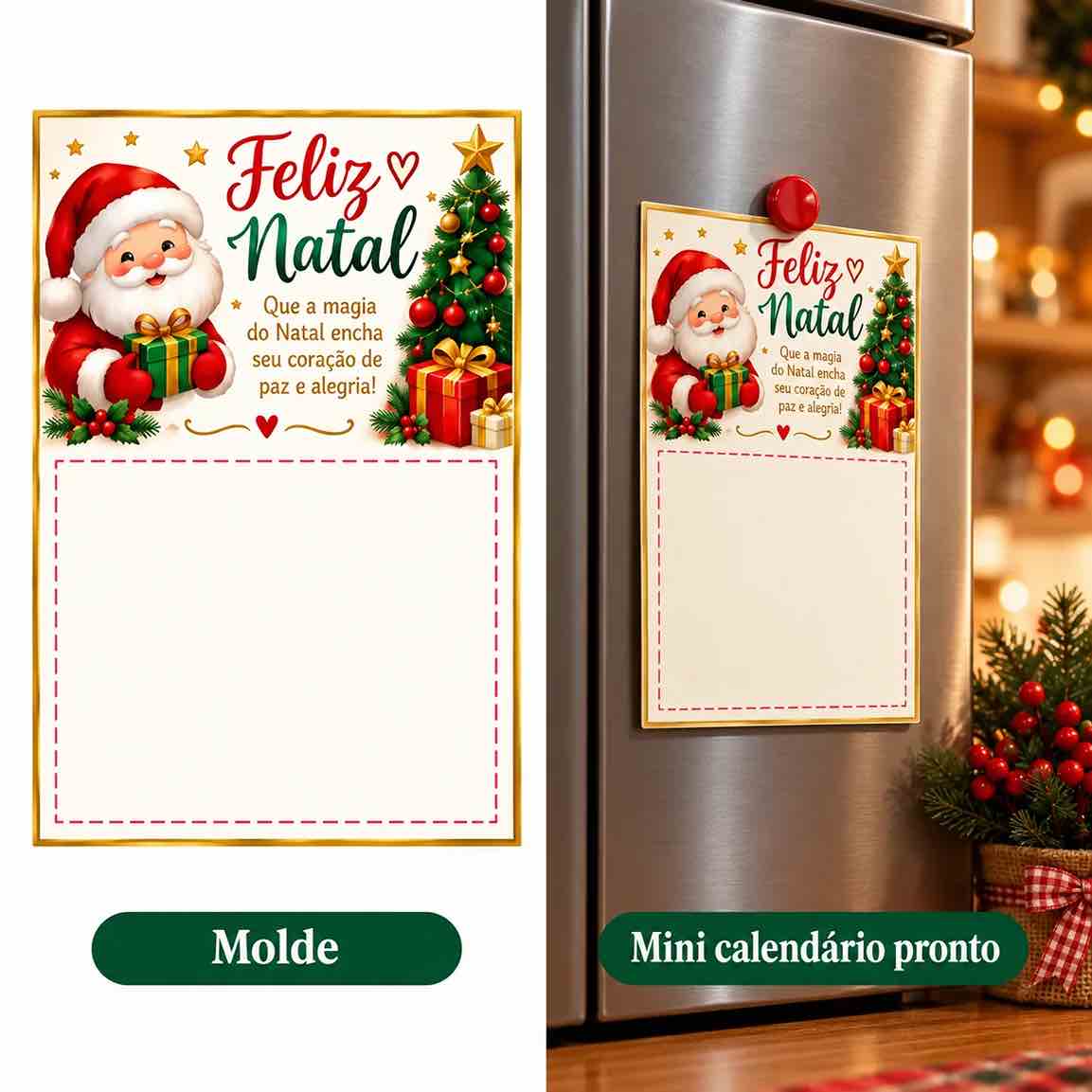 Prévia 1: molde e mini calendário pronto